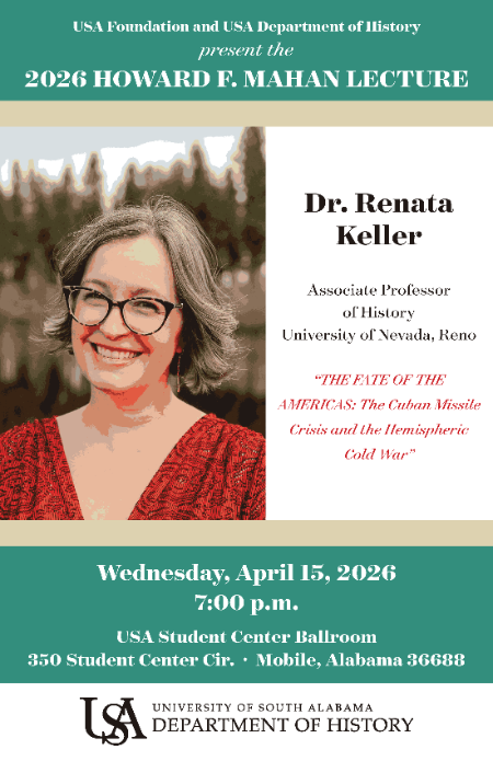 Mahan Lecture 2026 Dr. Renata Keller