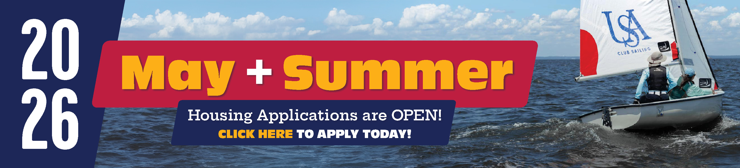 Boat on the water with text about summer and May housing applications are now open.